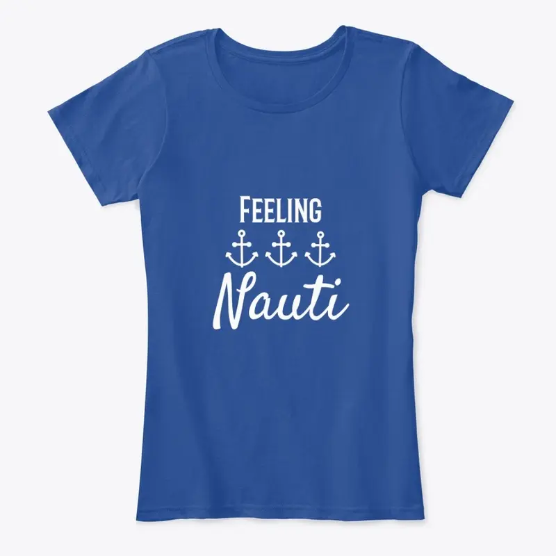 Feeling Nauti